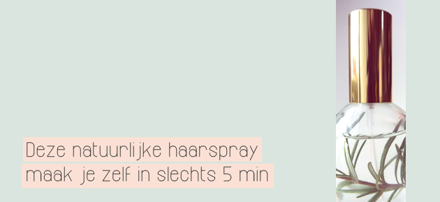 I ♥ Eco & Druantia: DIY natuurlijke haarspray
